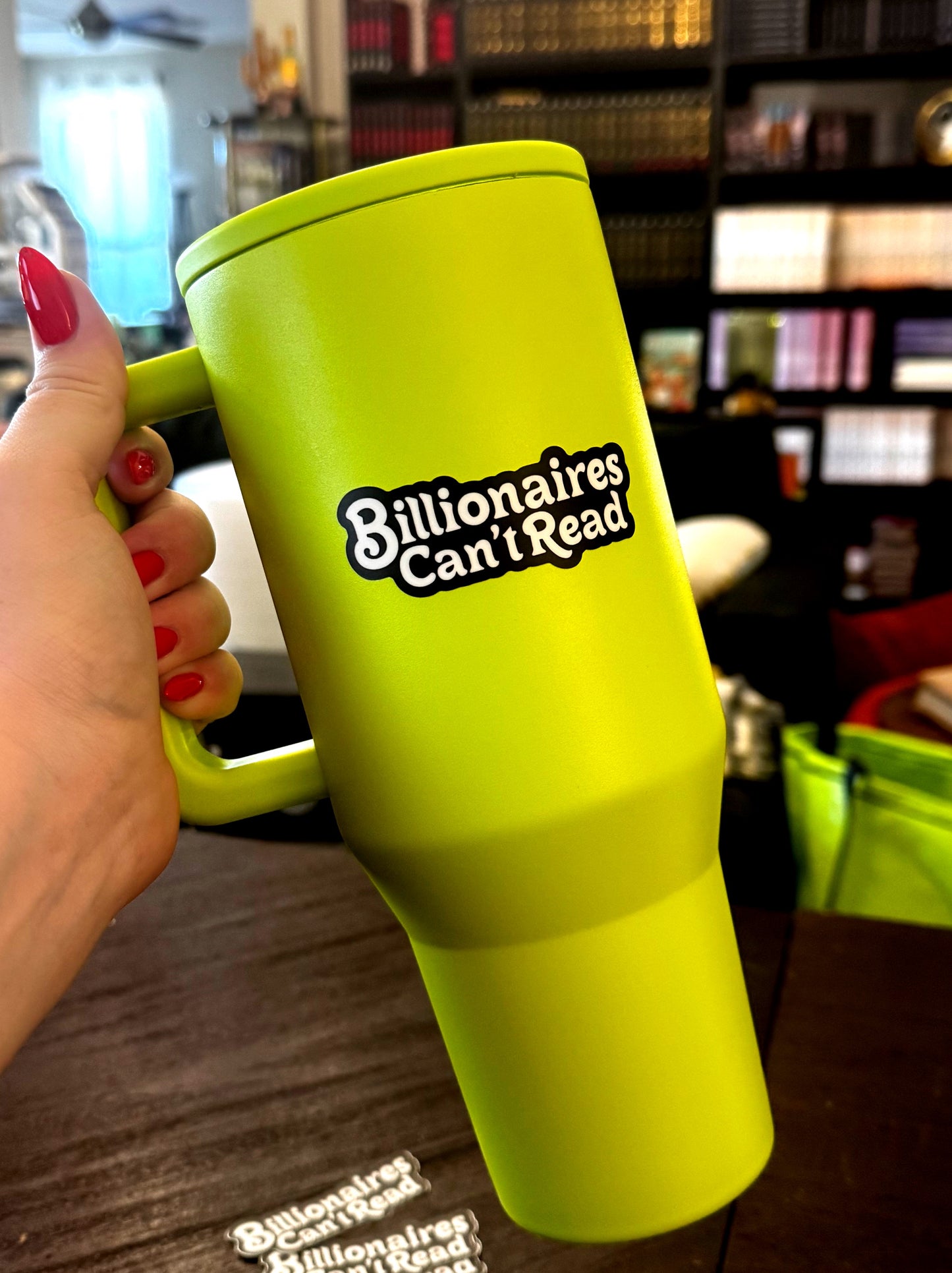 Billionaires Can't Read Sticker