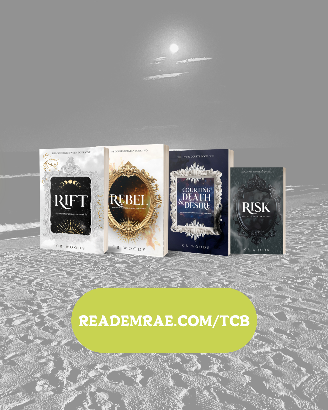 Rift & Courting Death & Desire Tandem Reading Edition by CB Woods | Universal eBook