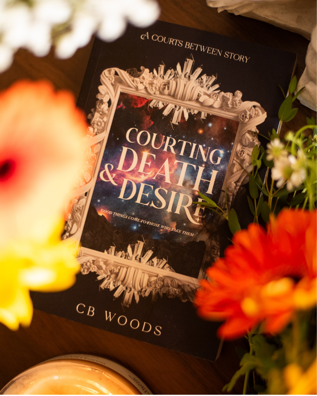 Courting Death & Desire by CB Woods | A Courts Between Story | Signed Print Books