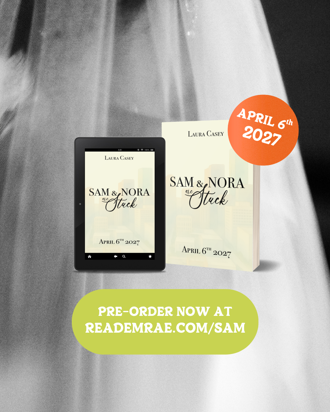 Sam & Nora Are Stuck by Laura Casey | Signed Paperback | Sapphic Contemporary Romance Pre-order
