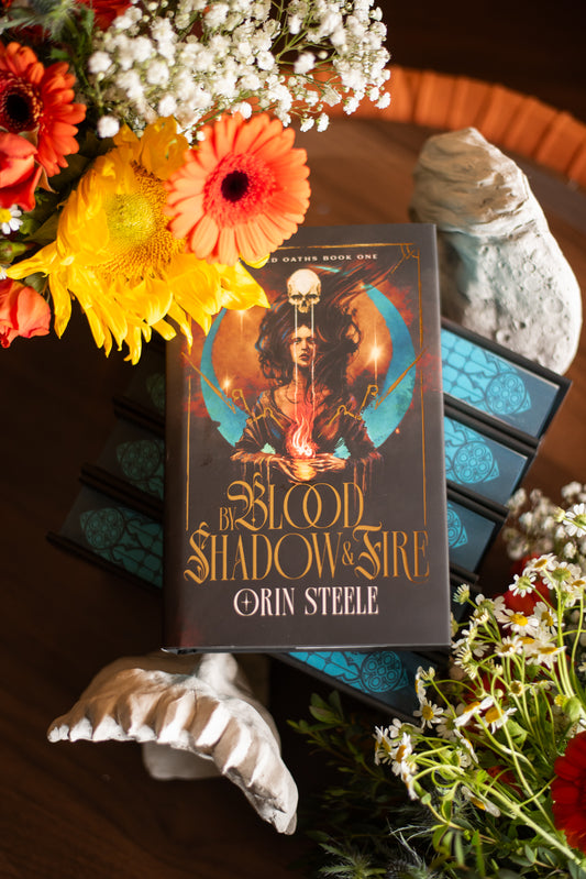 By Blood, Shadow, and Fire by Orin Steele | Signed Copy