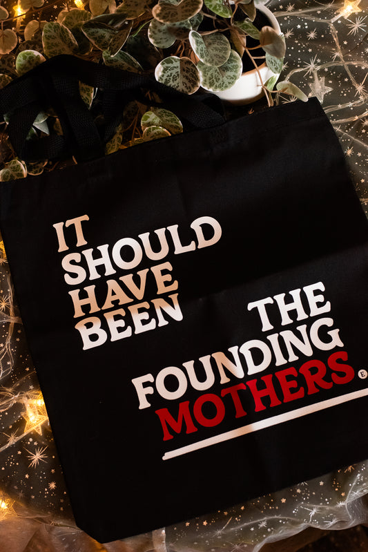 Founding Mothers Tote