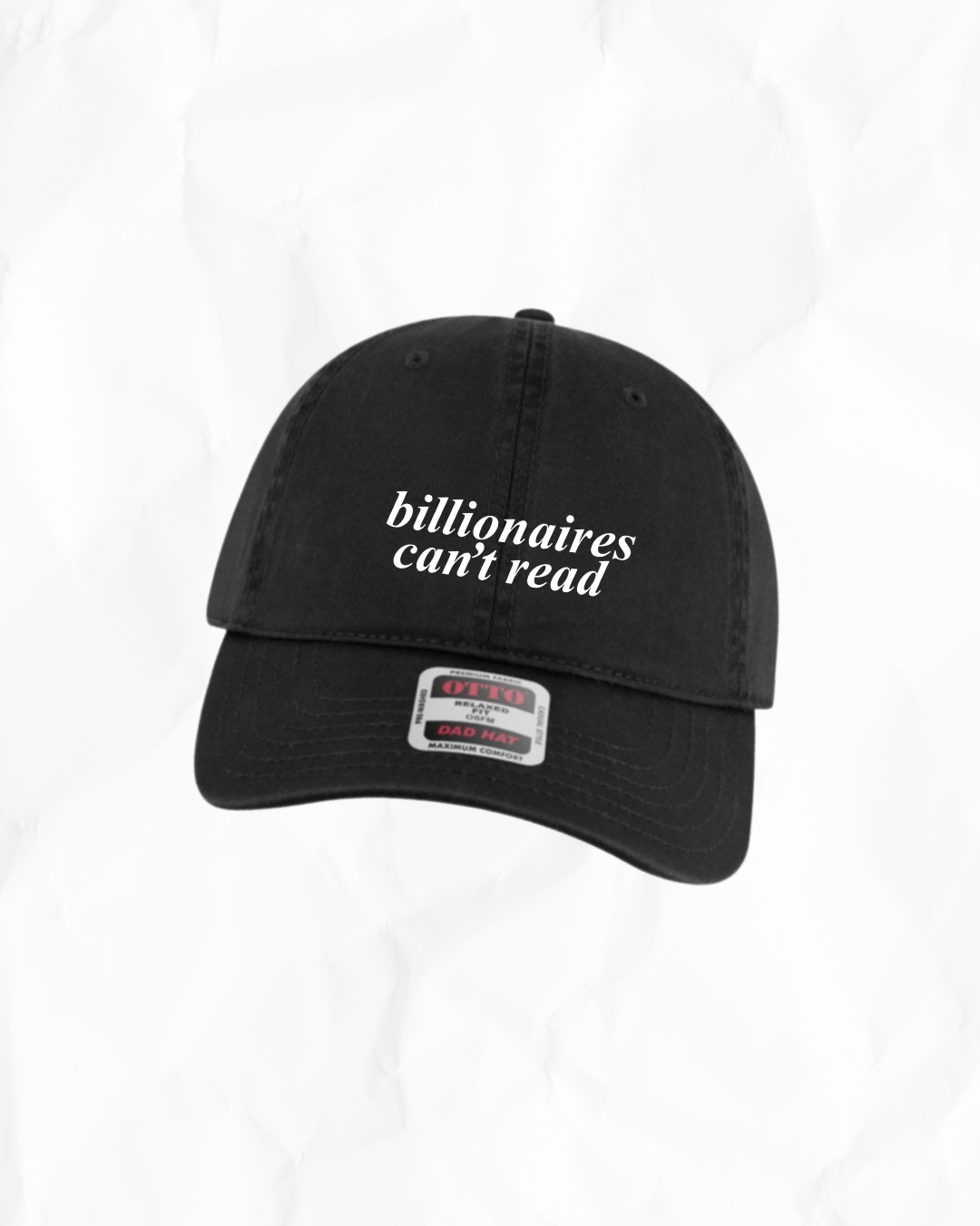 Billionaires Can't Read Dad Hat